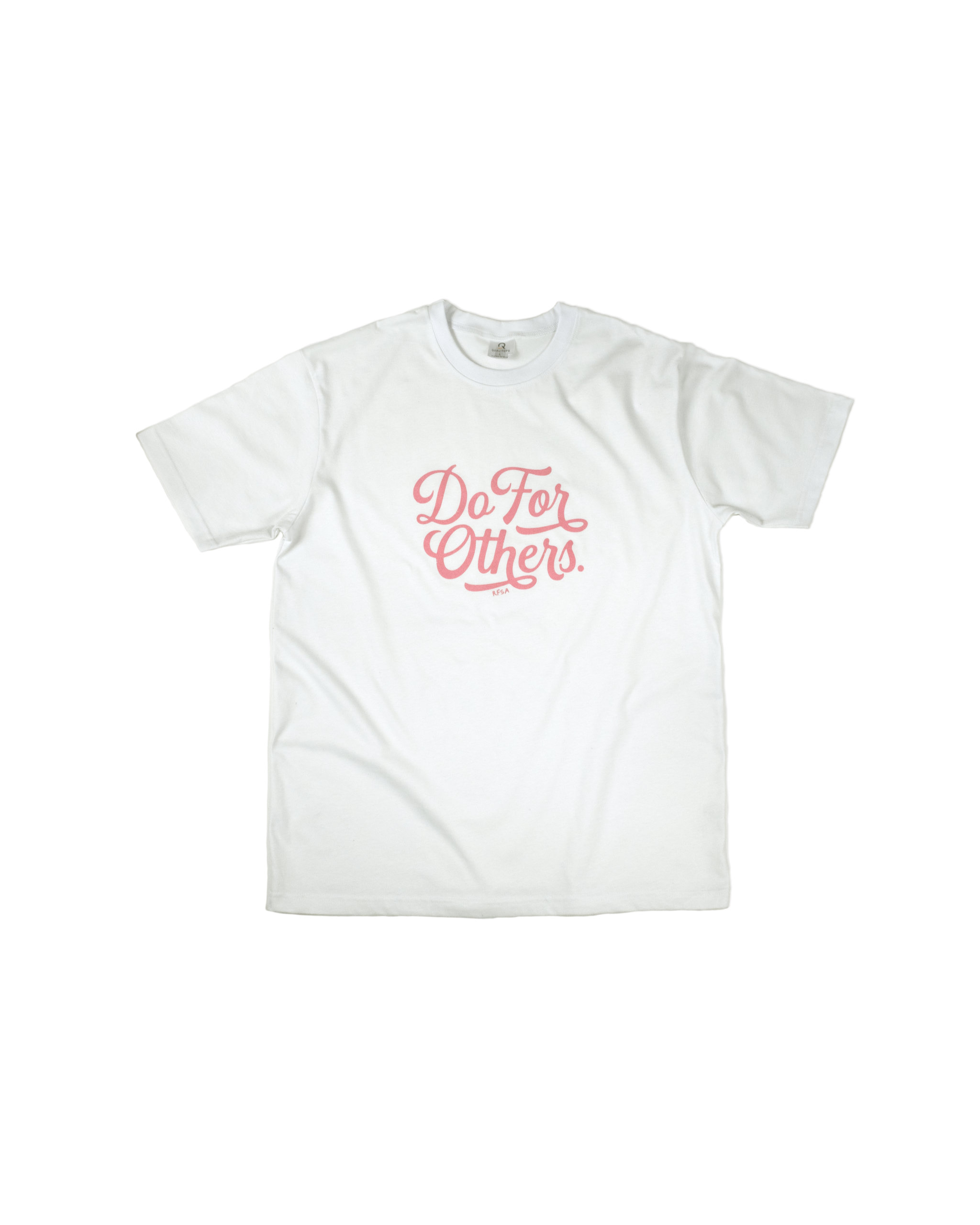 Spirit of Us White Do For Others Tee